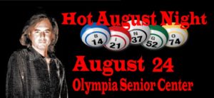 Hot August Night Bingo @ Olympia Senior Center | Olympia | Washington | United States
